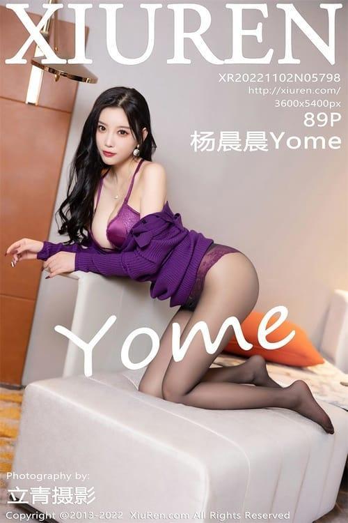 [Xiuren秀人网] 杨晨晨YomeNO.5798 期[89+1P／573MB]2022.11.02