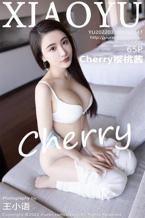 [Xiuren秀人网] Cherry樱桃酱VOL.747 期[65+1P／513MB][XIAOYU语画界2022.03.30