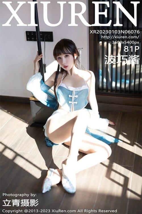 [Xiuren秀人网] 波巧酱NO.6076 期[81+1P／720MB]2023.01.03