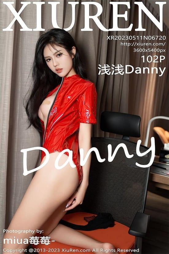 [Xiuren秀人网] 浅浅DannyNO.6720 期[102+1P／1.02GB]2023.05.11