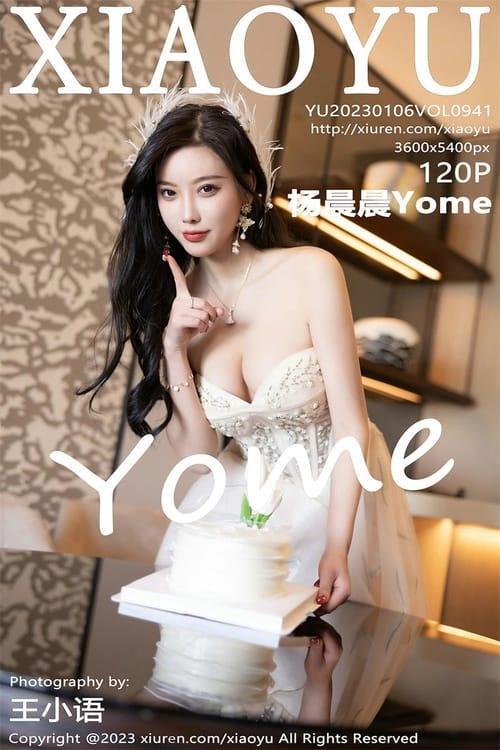 [Xiuren秀人网] 杨晨晨YomeVOL.941 期[120+1P／888MB][XIAOYU语画界2023.01.06