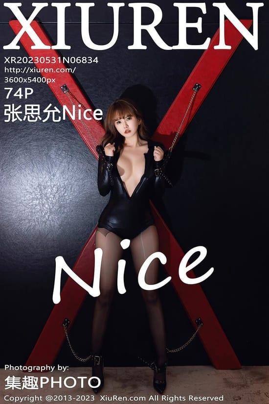 [Xiuren秀人网] 张思允NiceNO.6834 期[74+1P／680MB]2023.05.31