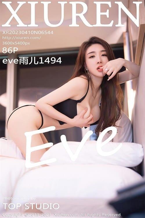 [Xiuren秀人网] eve雨儿1494NO.6544 期[85+1P／674MB]2023.04.10