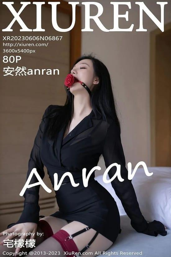[Xiuren秀人网] 安然anranNO.6867 期[80+1P／660MB]2023.06.06