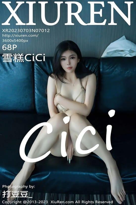 [Xiuren秀人网] 雪糕CiCiNO.7012 期[68+1P／719MB]2023.07.03