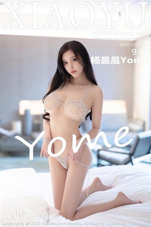[Xiuren秀人网] 杨晨晨YomeVOL.965 期[91+1P／751MB][XIAOYU语画界2023.02.14