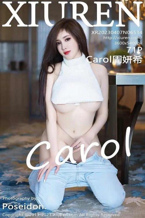[Xiuren秀人网] Carol周妍希NO.6534 期[71+1P／670MB]2023.04.07