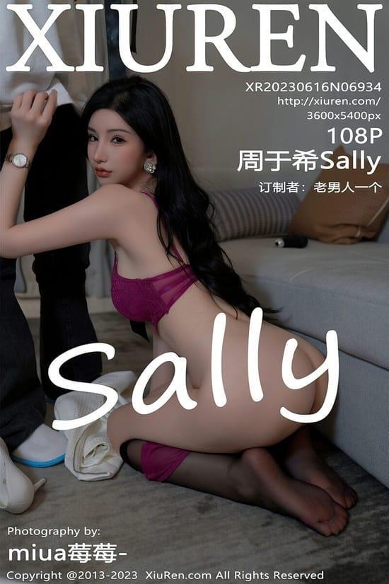 [Xiuren秀人网] 周于希SallyNO.6934 期[108+1P／891MB]2023.06.16
